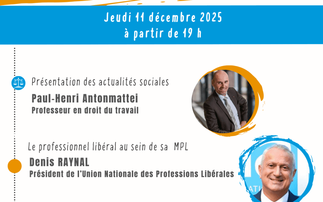 Le Rendez-vous des Professions Libérales – Jeudi 11/12 2025